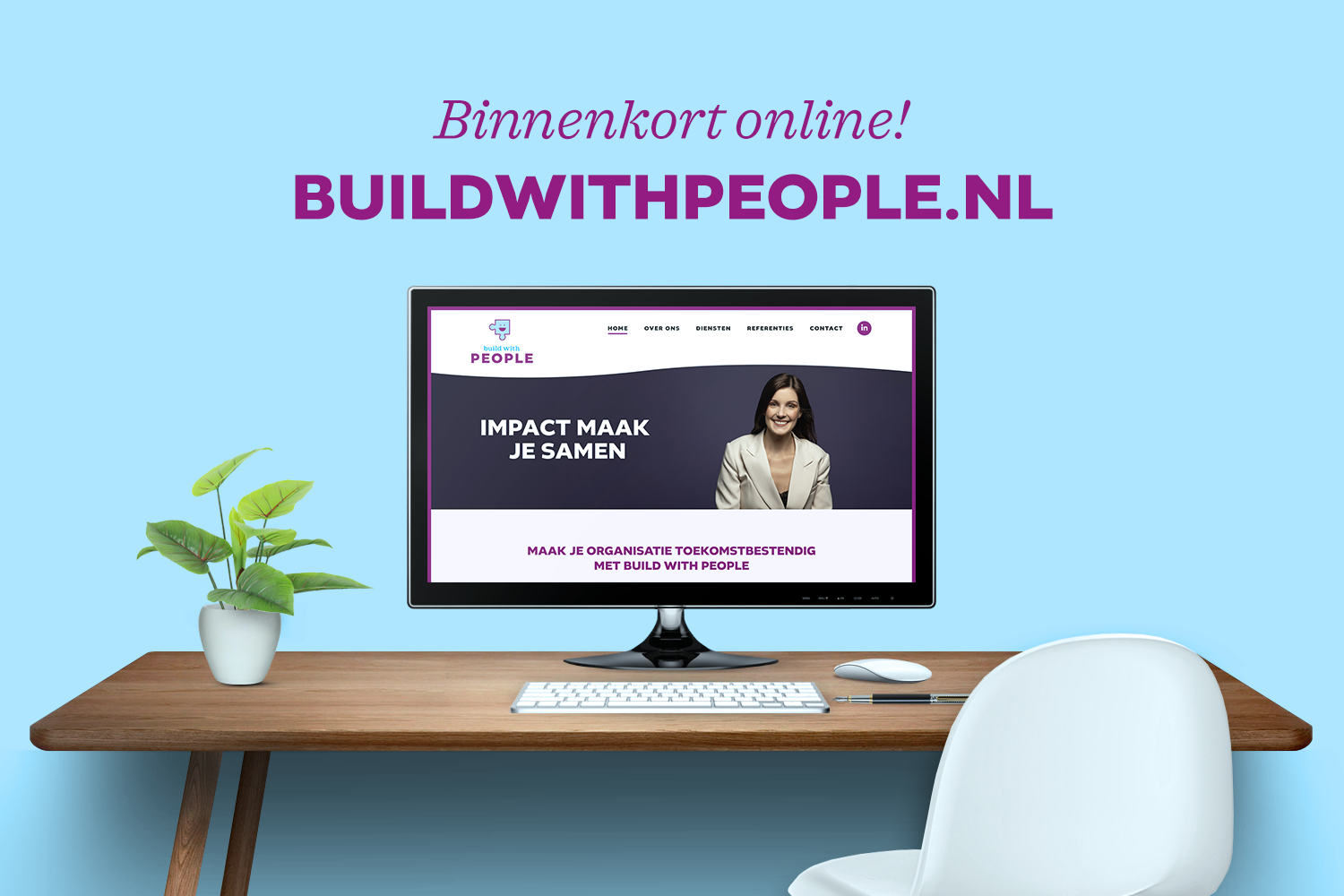 Bwp binnenkort